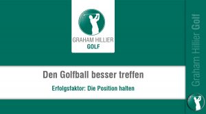 Den Golfball richtig treffen